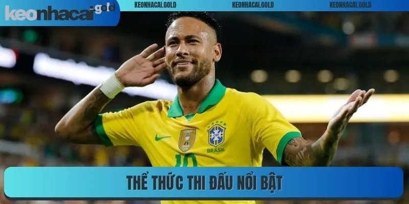 Thể thức thi đấu nổi bật