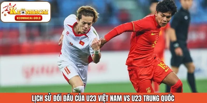 Vài nét khái quát về lịch sử gặp gỡ của 2 đội bóng